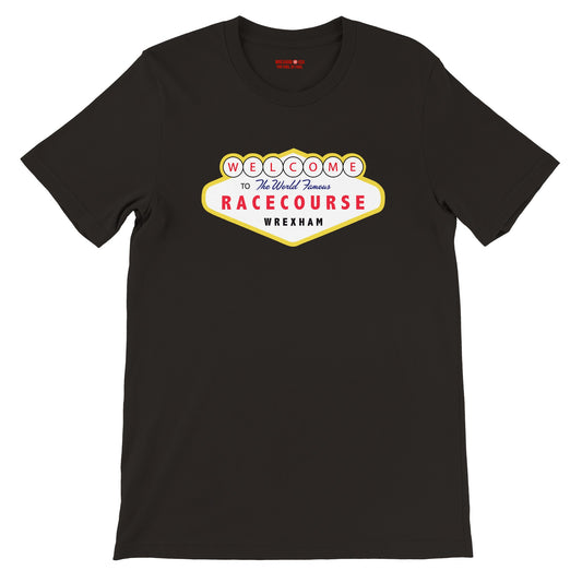 Welcome to the World Famous Racecourse Tee - Wrexham USA