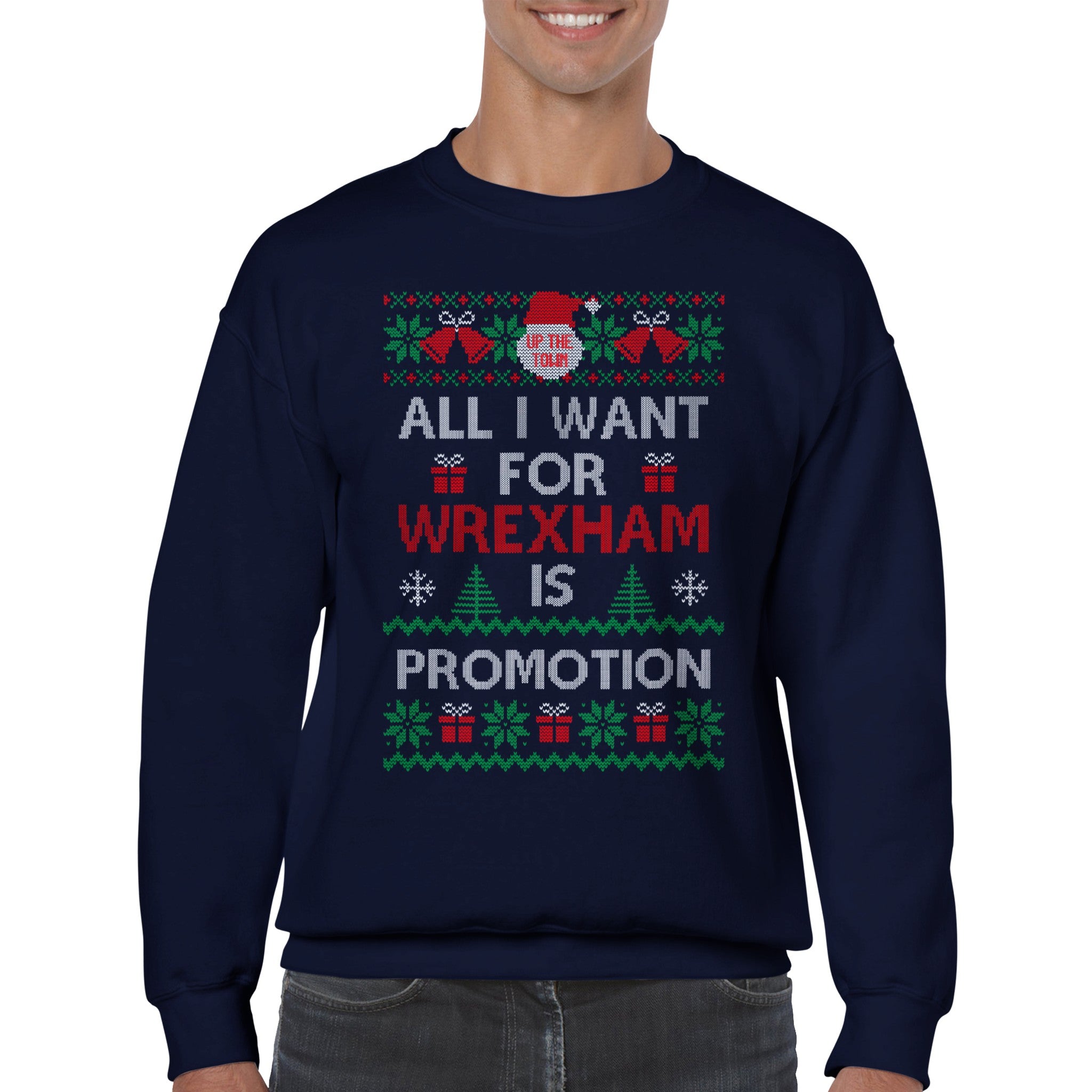 All I Want for Wrexham is Promotion Christmas Sweater